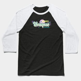 ALWAYS UNIQUE RETRO STYLE DESIGN Baseball T-Shirt